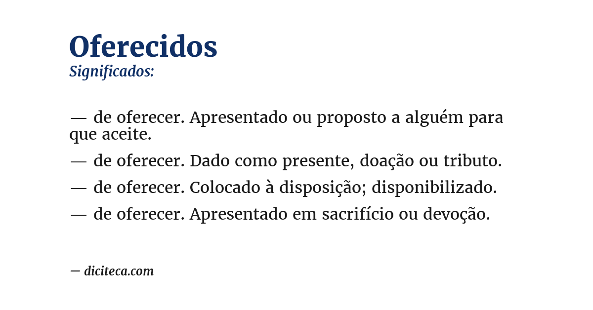 Significado de oferecidos