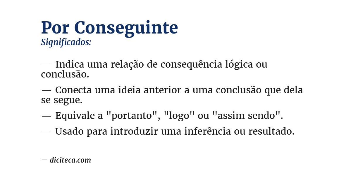 Significado de por conseguinte