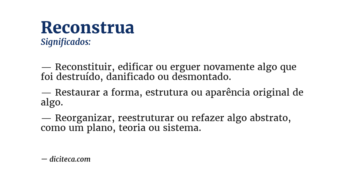 Significado de reconstrua