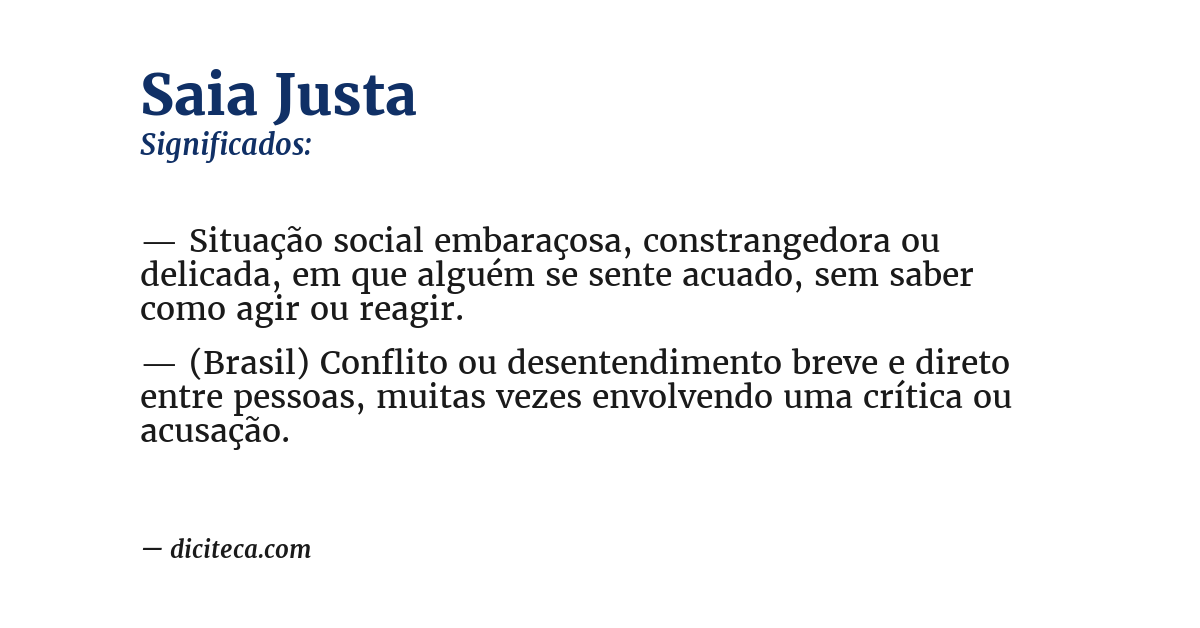 Significado de saia justa
