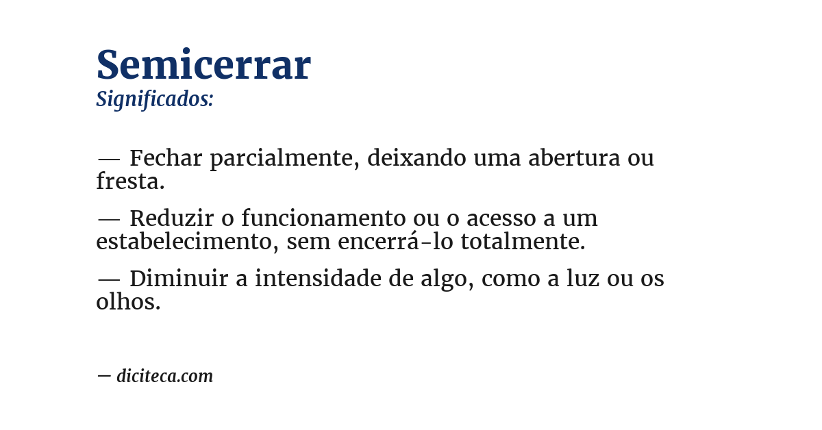 Significado de semicerrar