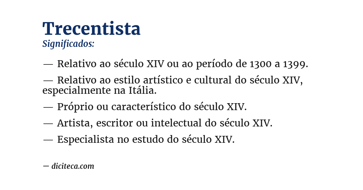 Significado de trecentista