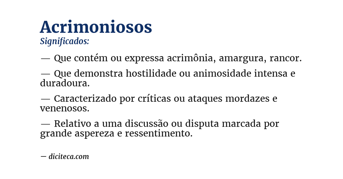 Significado de acrimoniosos