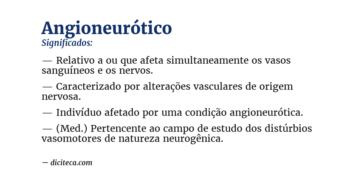 Significado de angioneurótico