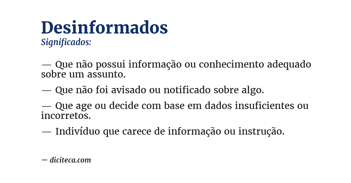 Significado de desinformados