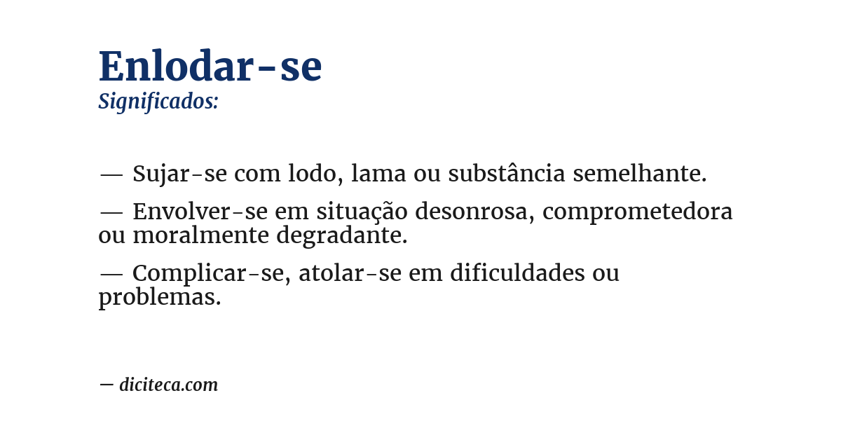 Significado de enlodar-se
