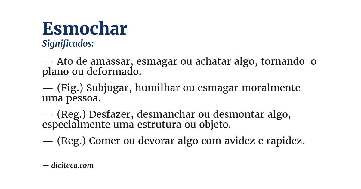 Significado de esmochar