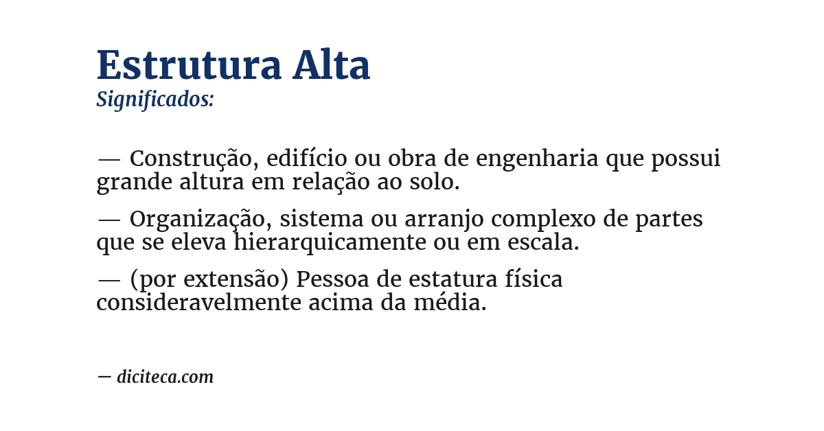 Significado de estrutura alta