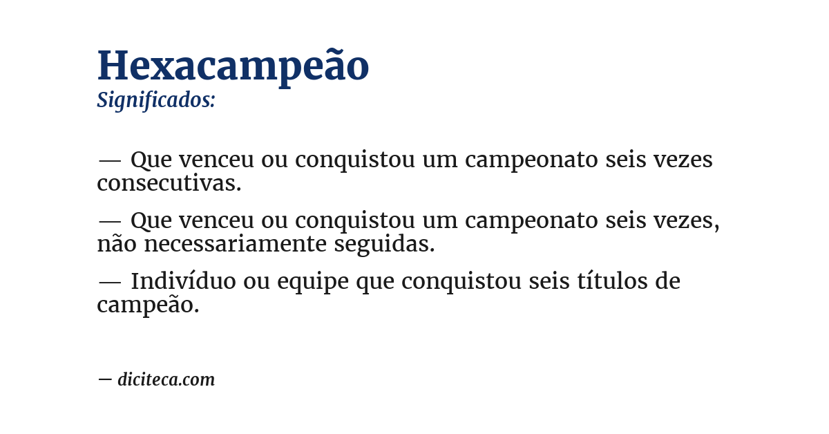 Significado de hexacampeão