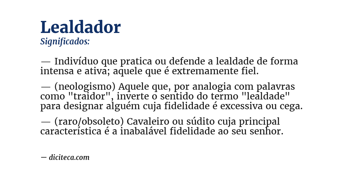 Significado de lealdador