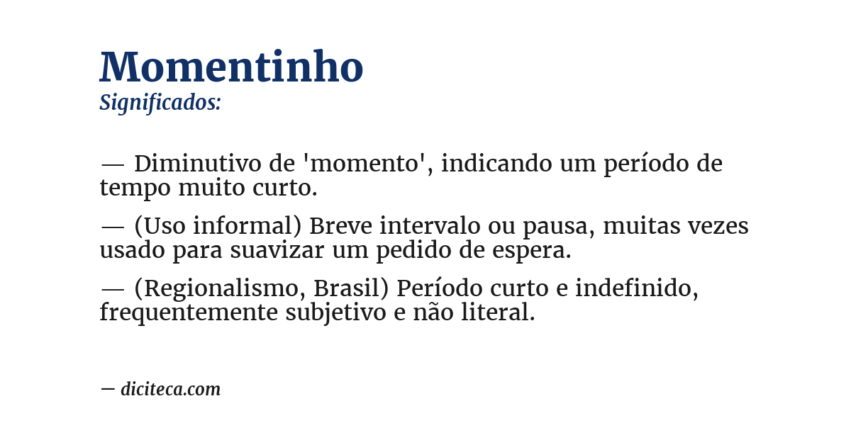 Significado de momentinho