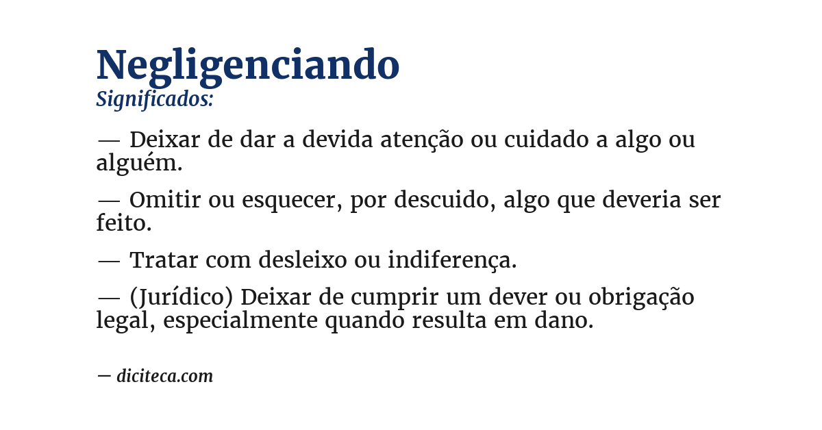 Significado de negligenciando