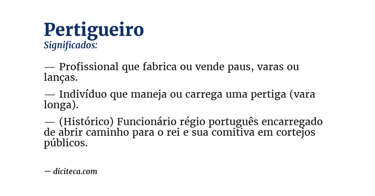 Significado de pertigueiro