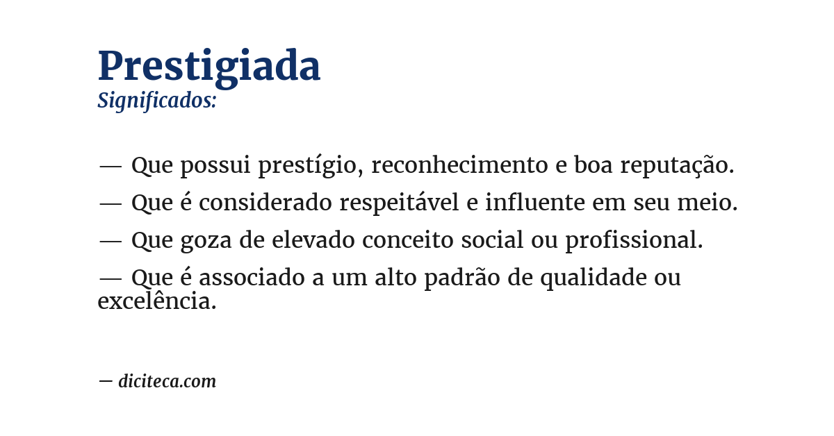 Significado de prestigiada
