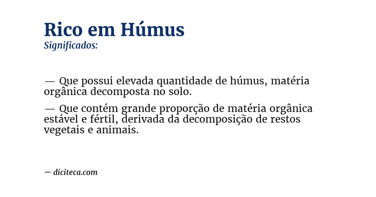 Significado de rico em húmus