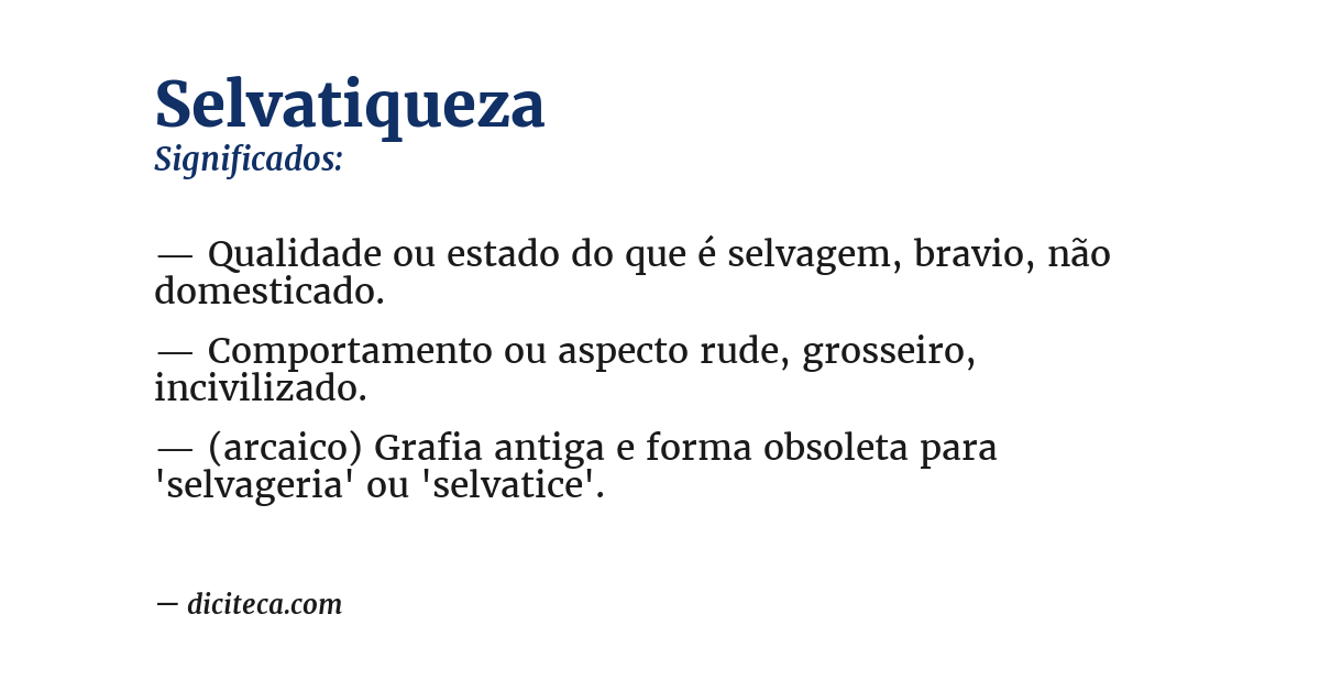 Significado de selvatiqueza