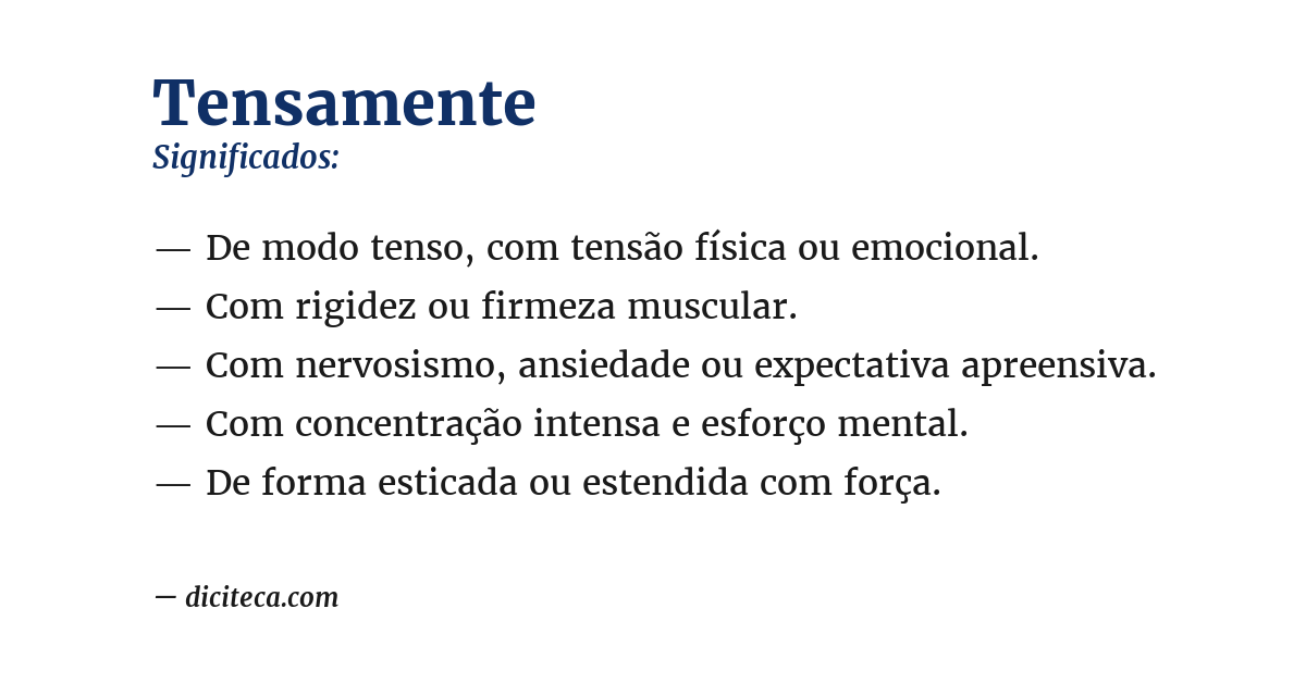 Significado de tensamente