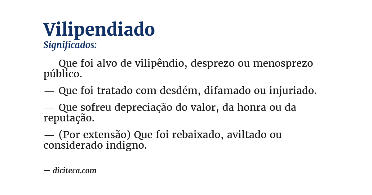 Significado de vilipendiado