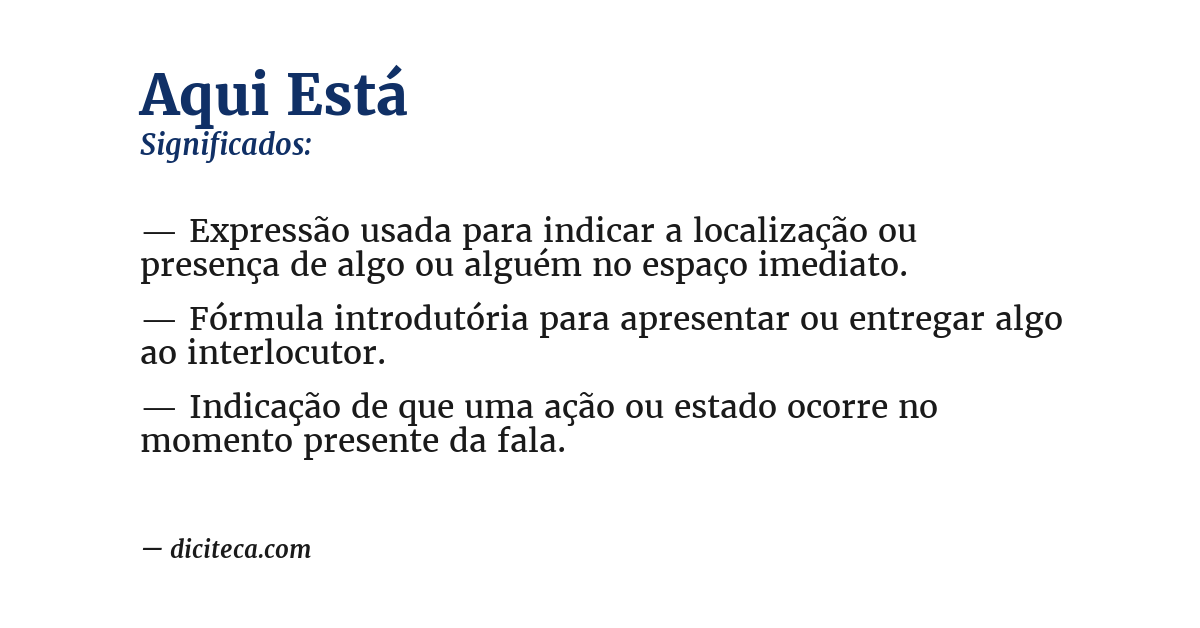 Significado de aqui está