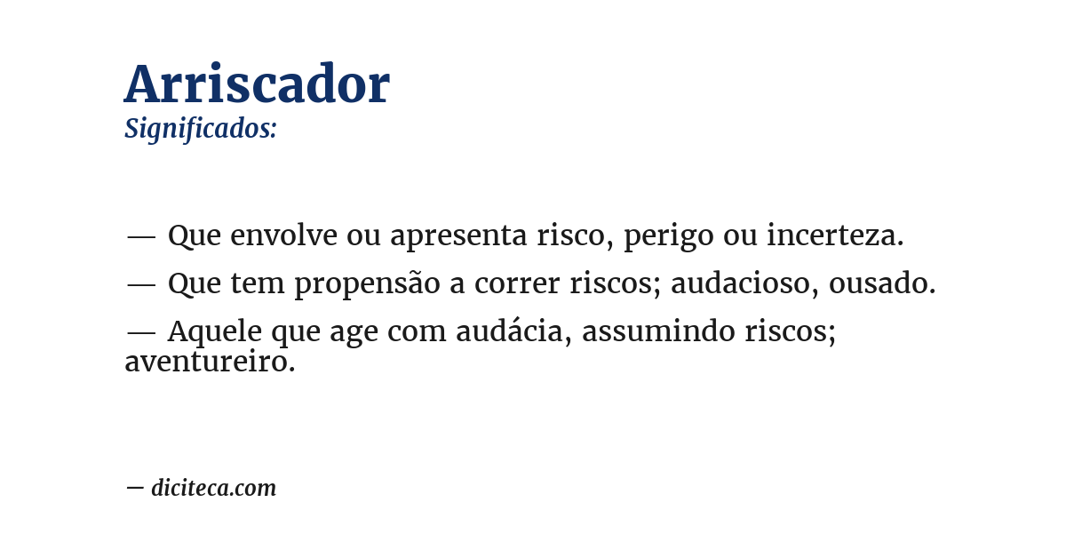 Significado de arriscador