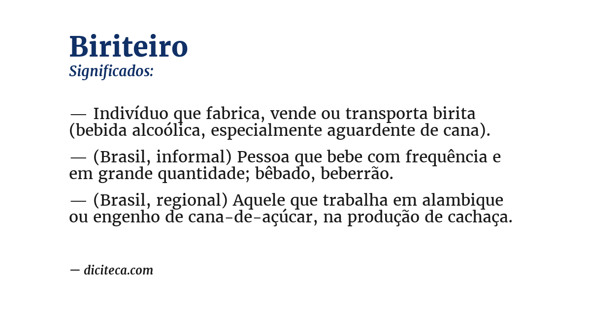 Significado de biriteiro