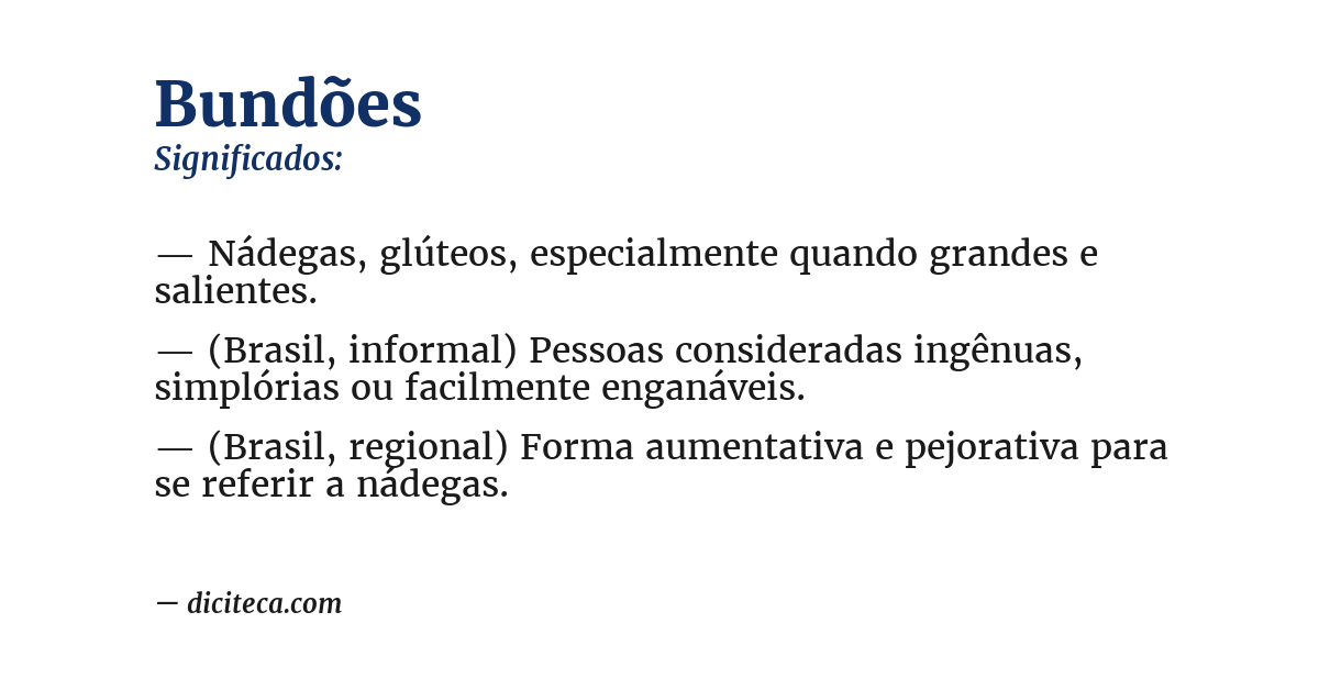 Significado de bundões
