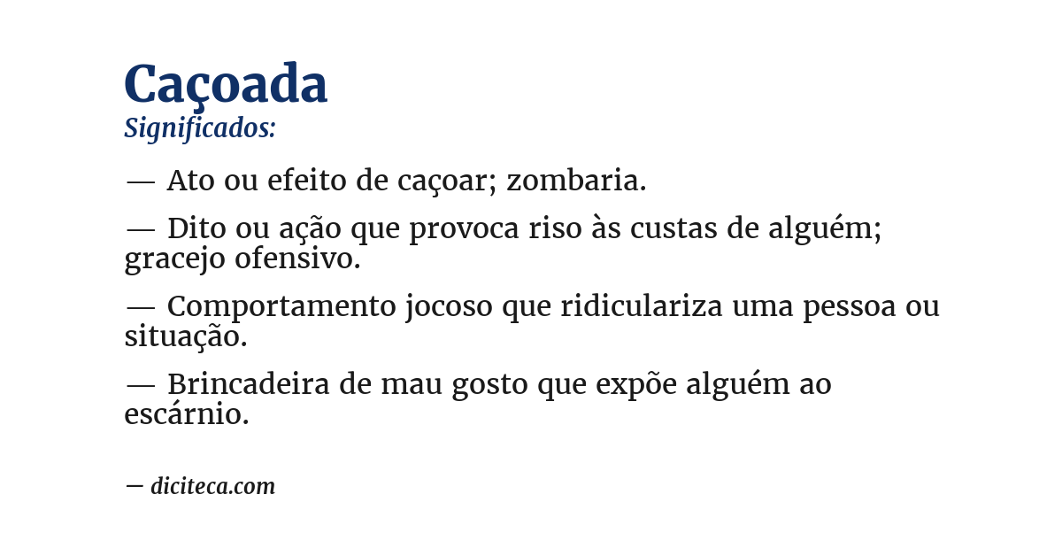 Significado de caçoada