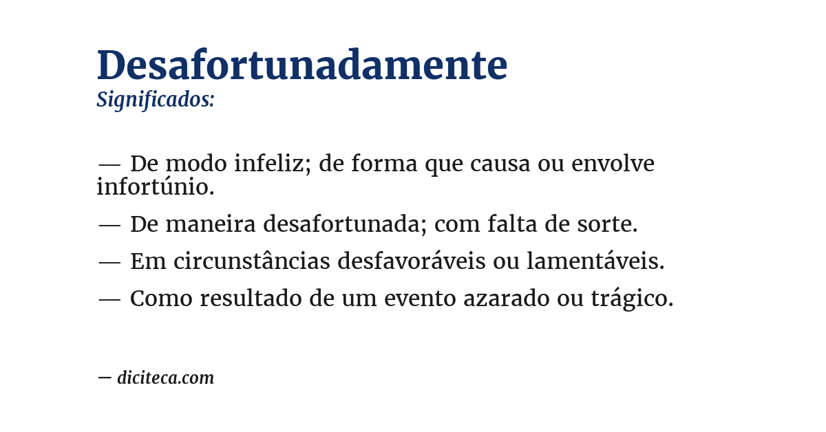 Significado de desafortunadamente