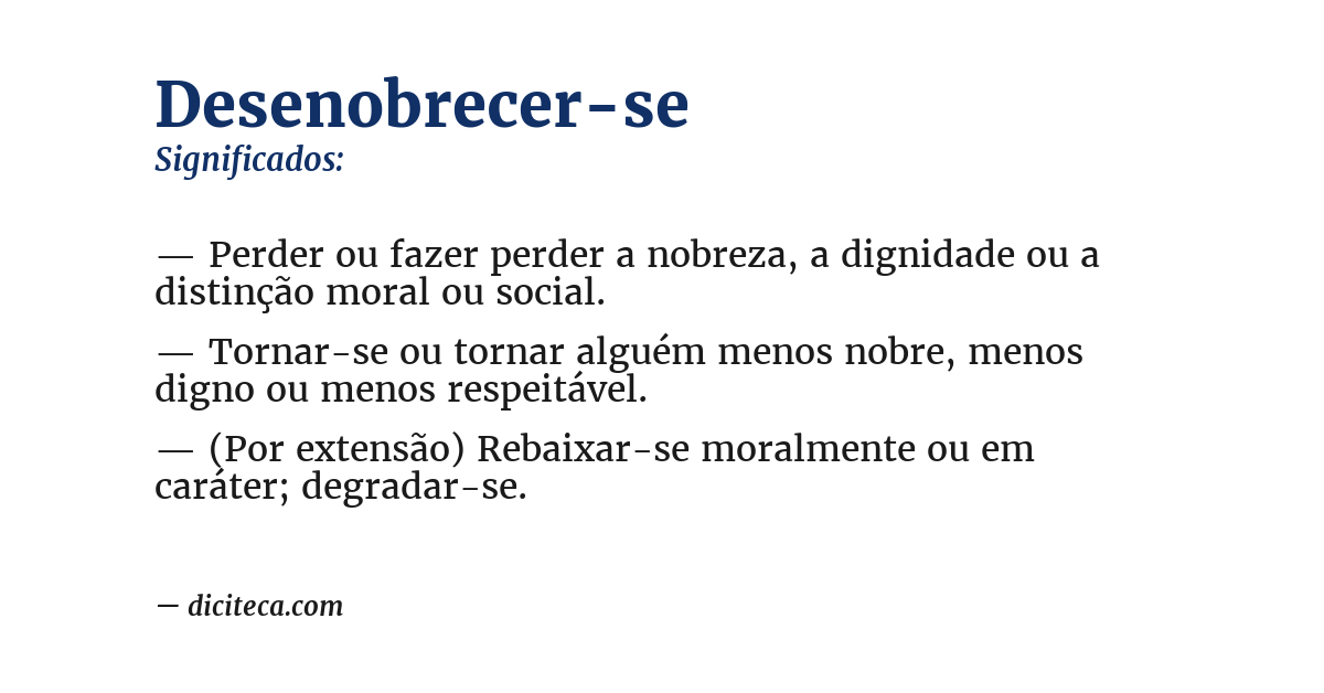Significado de desenobrecer-se