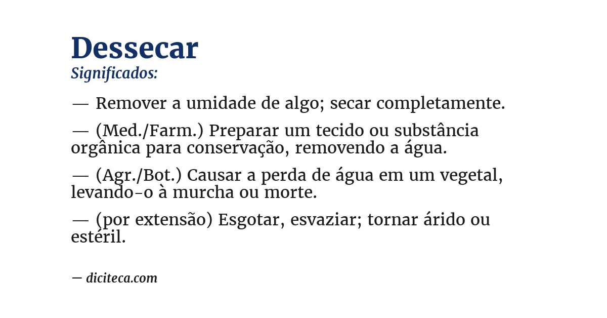 Significado de dessecar