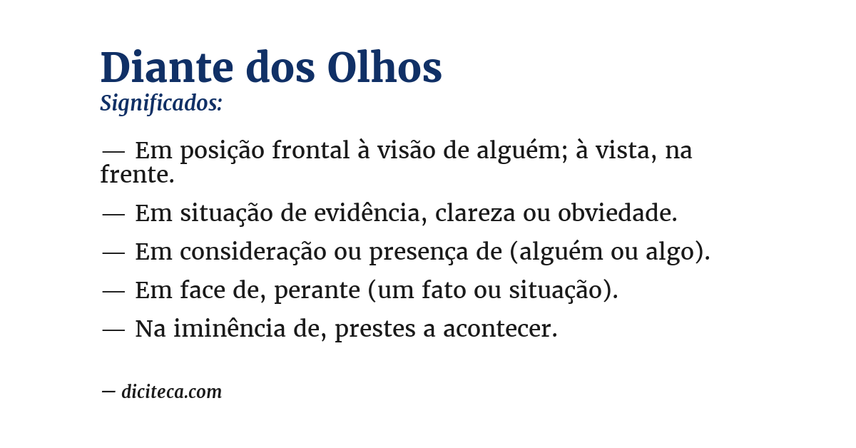 Significado de diante dos olhos