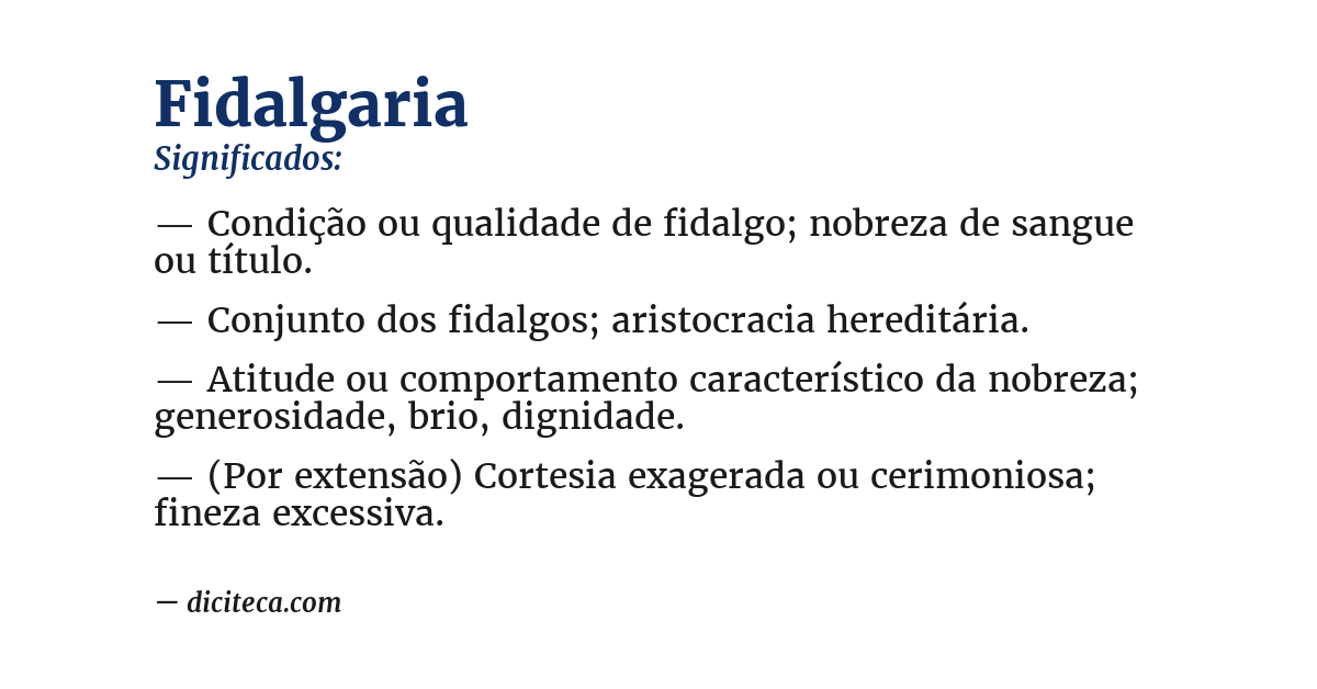 Significado de fidalgaria