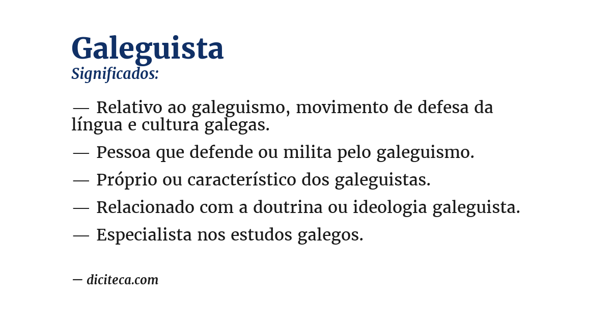 Significado de galeguista