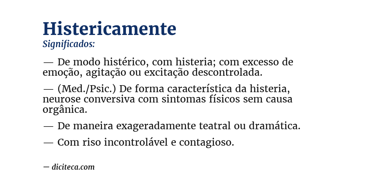 Significado de histericamente