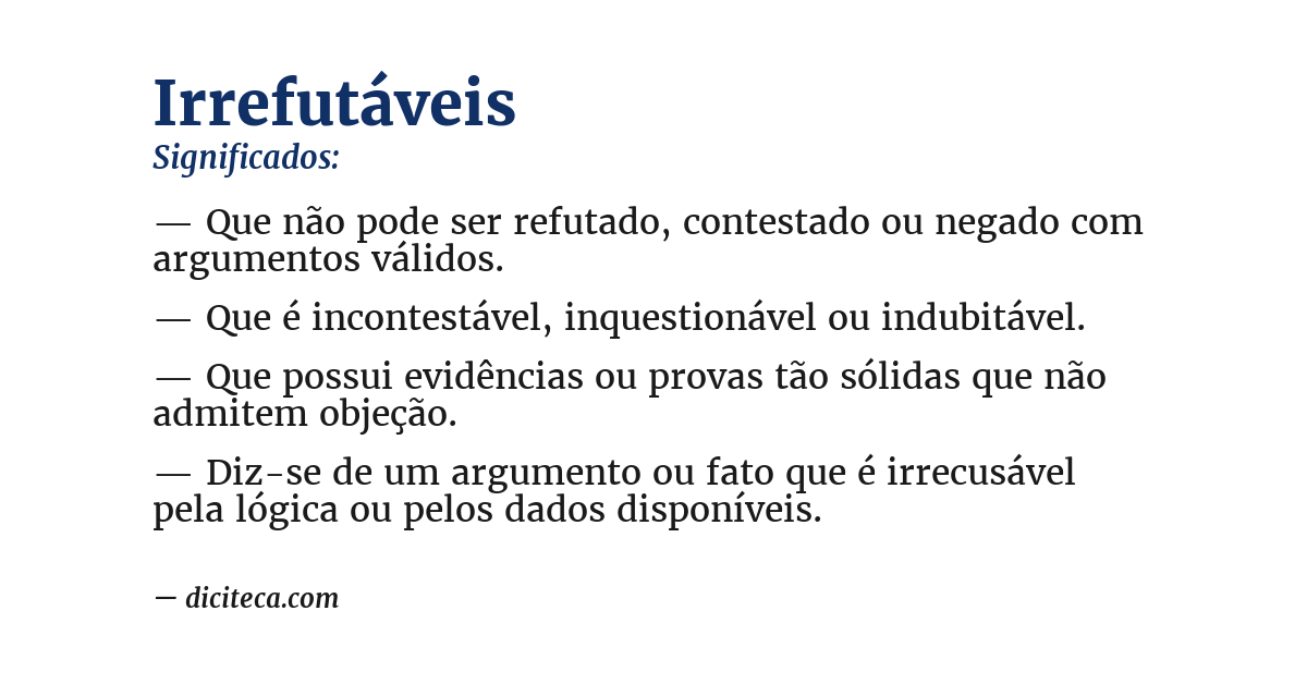 Significado de irrefutáveis