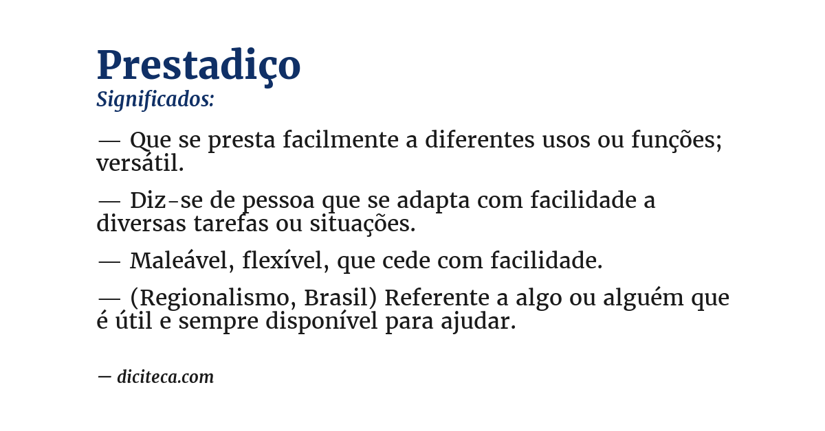 Significado de prestadiço