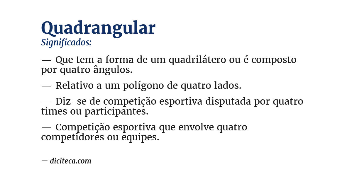 Significado de quadrangular
