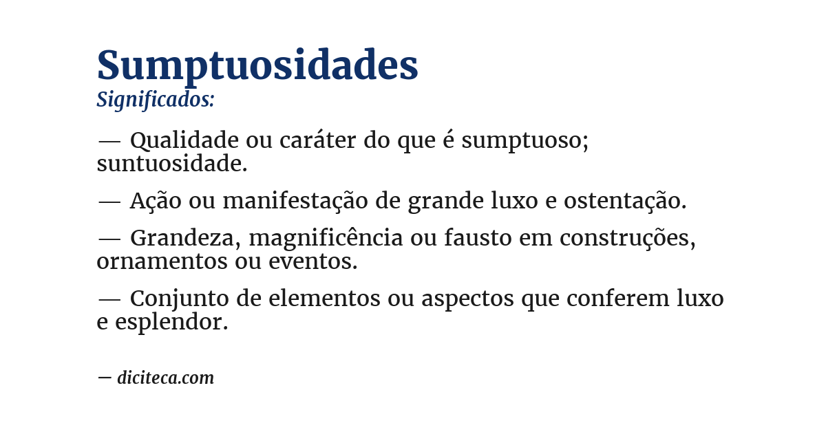 Significado de sumptuosidades