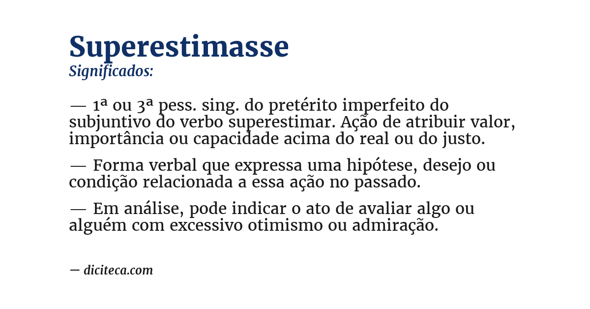 Significado de superestimasse