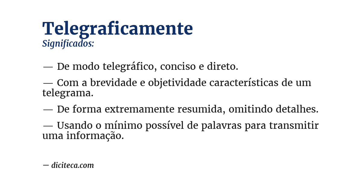 Significado de telegraficamente