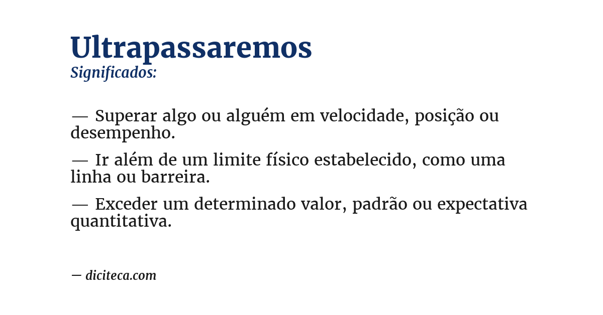 Significado de ultrapassaremos