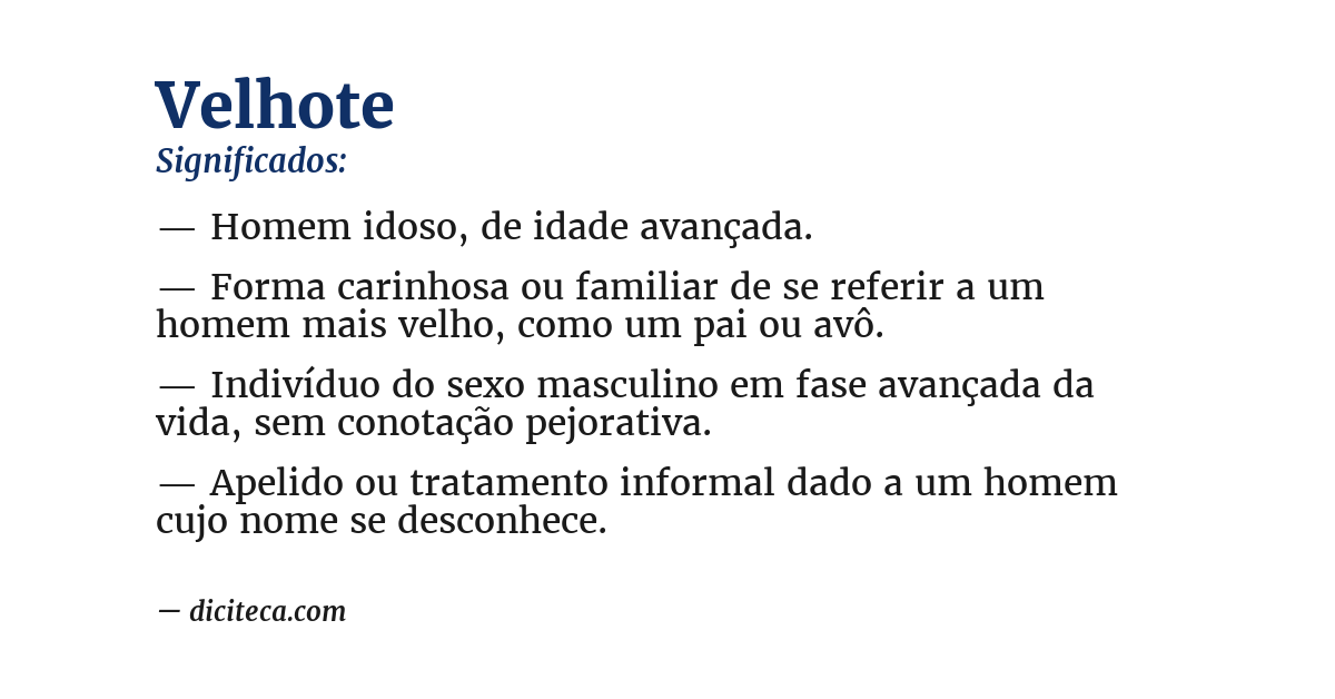 Significado de velhote