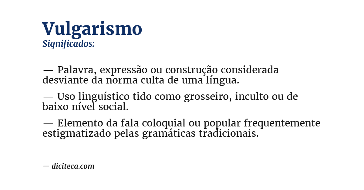 Significado de vulgarismo