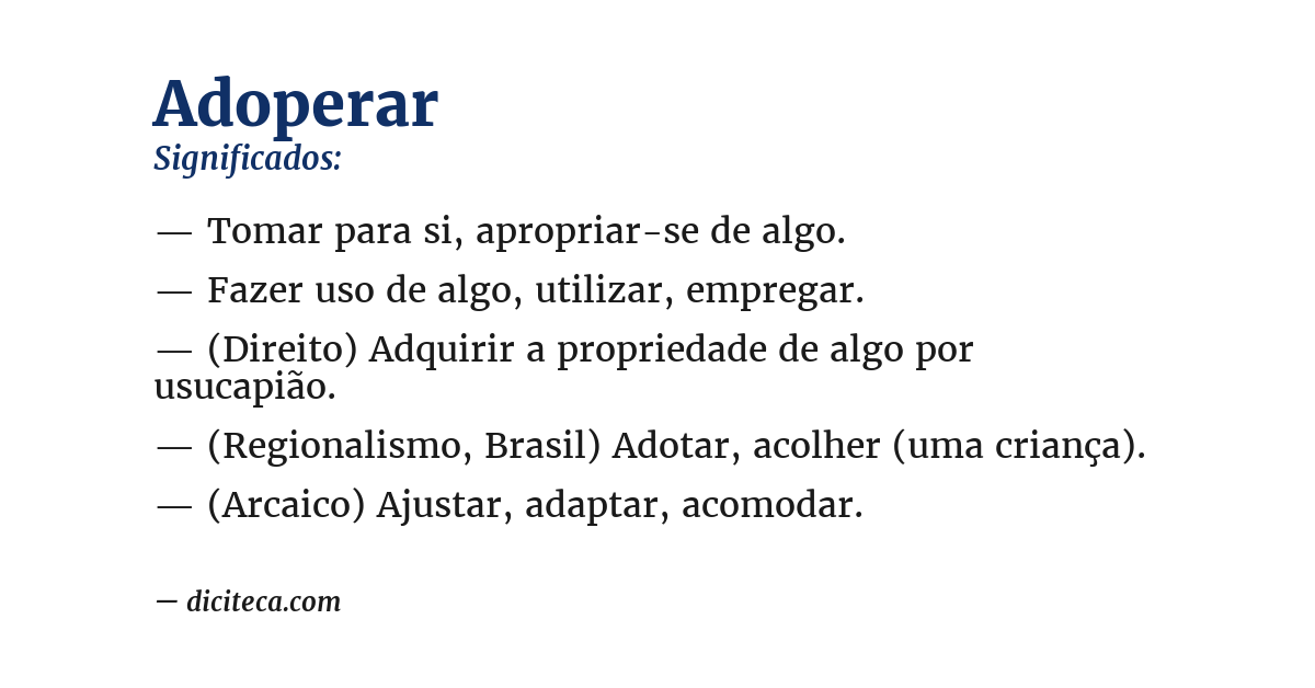 Significado de adoperar