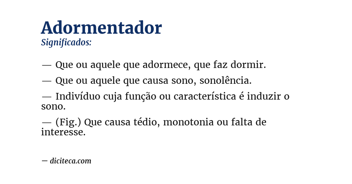 Significado de adormentador