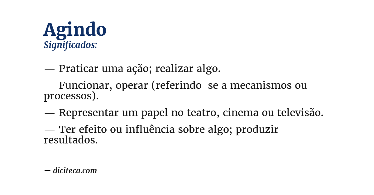 Significado de agindo