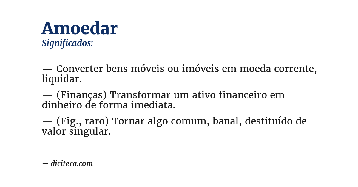 Significado de amoedar