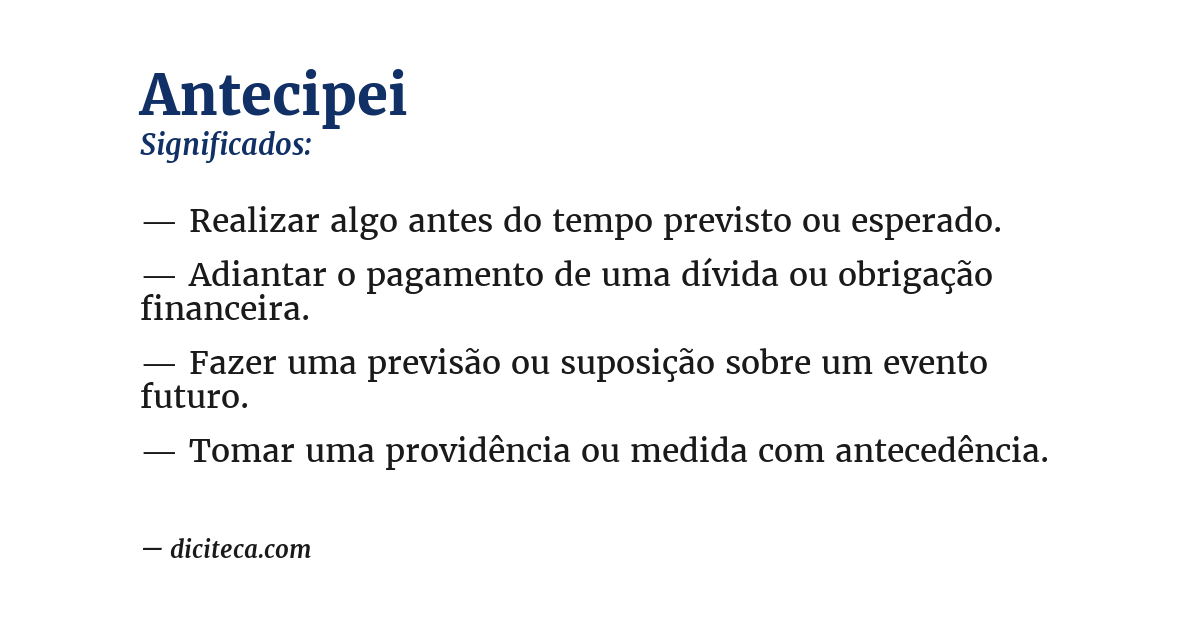 Significado de antecipei