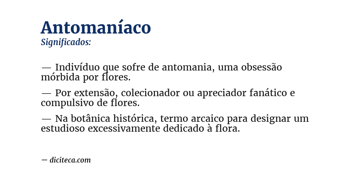 Significado de antomaníaco