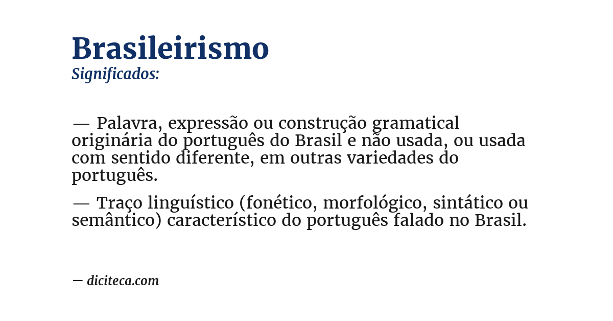 Significado de brasileirismo